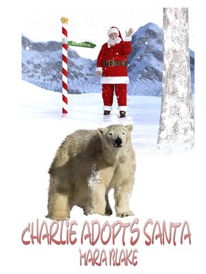 cover image of Santa Adopts Charlie
